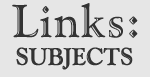 Links: Subjects