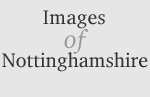Images of Nottinghamshire