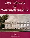 Cover of Lost Houses of Nottinghamshire