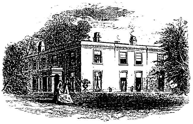 HIGHFIELD HOUSE as it appeared about 1870.
