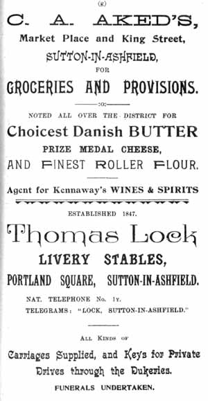 C. A. Aked's, Market Place and King Street, Sutton-in-Ashfield for Groceries and Provisions / Thomas Lock, Livery Stables, Portland Square, Sutton-in-Ashfield