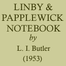 L I Butler, Linby and Papplewick Notebook, (1953)