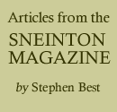Articles from the Sneinton Magazine by Stephen Best